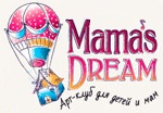 Арт-клуб для детей и мам "Mama`s Dream" (г Москва)
